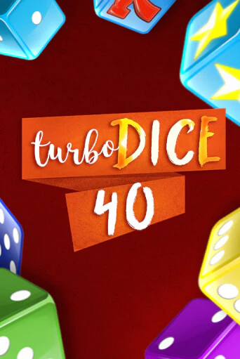 Играть в слот Turbo Dice 40 бесплатно онлайн | Азино Три Топора