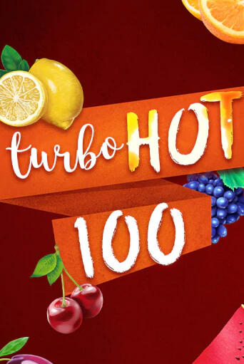 Играть в слот Turbo Hot 100 бесплатно онлайн | Азино Три Топора