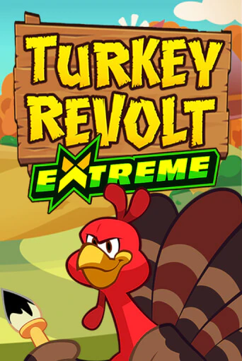 Играть в слот Turkey Revolt Extreme бесплатно онлайн | Азино Три Топора