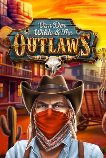 Играть в слот Van der Wilde and The Outlaws бесплатно онлайн | Азино Три Топора