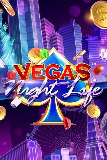 Играть в слот Vegas Night Life бесплатно онлайн | Азино Три Топора