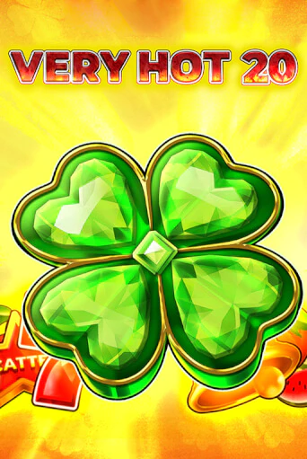 Играть в слот Very Hot 20 бесплатно онлайн | Азино Три Топора