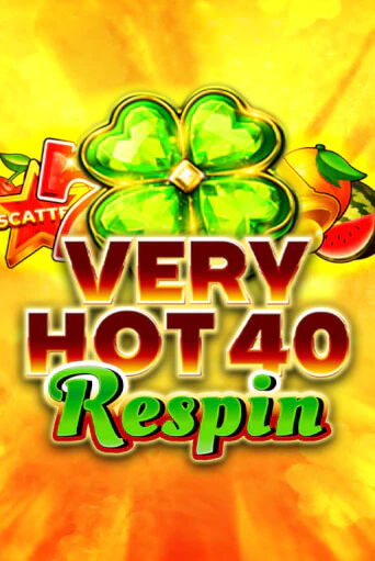 Играть в слот Very Hot 40 Respin бесплатно онлайн | Азино Три Топора