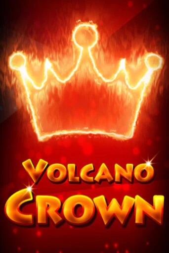 Играть в слот Volcano Crown бесплатно онлайн | Азино Три Топора
