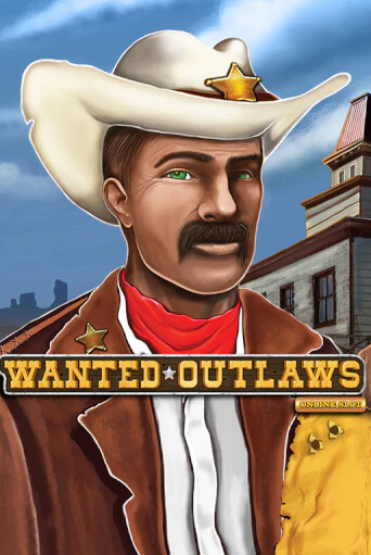 Играть в слот Wanted Outlaws бесплатно онлайн | Азино Три Топора