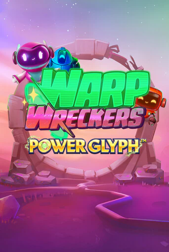 Играть в слот Warp Wreckers Power Glyph бесплатно онлайн | Азино Три Топора