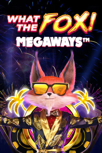 Играть в слот What the Fox MegaWays бесплатно онлайн | Азино Три Топора