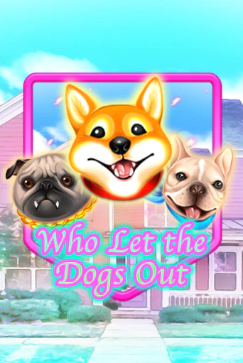 Играть в слот Who Let The Dogs Out бесплатно онлайн | Азино Три Топора