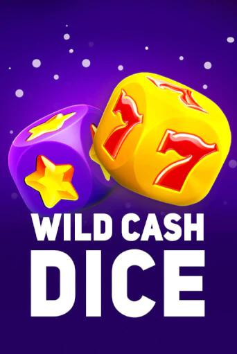 Играть в слот Wild Cash Dice бесплатно онлайн | Азино Три Топора