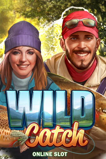 Играть в слот Wild Catch (New) бесплатно онлайн | Азино Три Топора