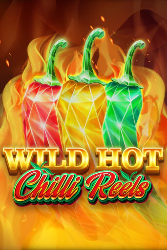 Играть в слот Wild Hot Chilli Reels бесплатно онлайн | Азино Три Топора