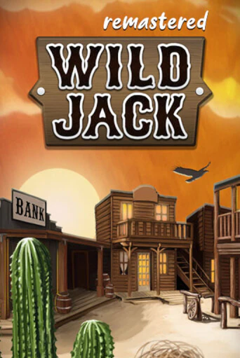 Играть в слот Wild Jack Remastered бесплатно онлайн | Азино Три Топора