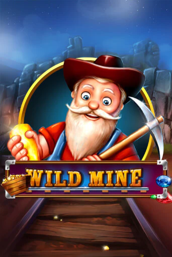 Играть в слот Wild Mine бесплатно онлайн | Азино Три Топора
