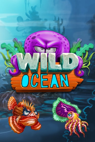 Играть в слот Wild Ocean бесплатно онлайн | Азино Три Топора