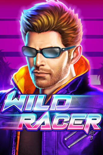 Играть в слот Wild Racer бесплатно онлайн | Азино Три Топора