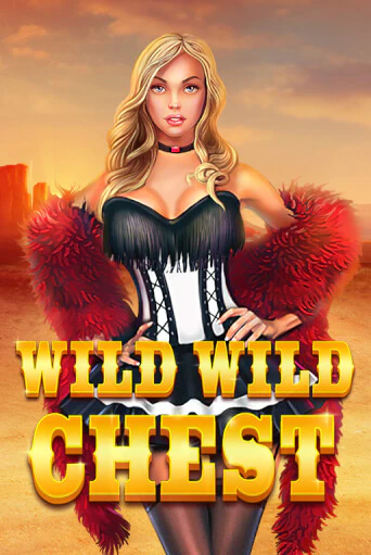 Играть в слот Wild Wild Chest бесплатно онлайн | Азино Три Топора
