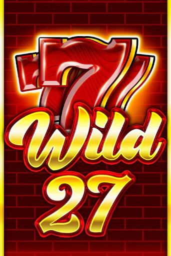 Играть в слот Wild 27 бесплатно онлайн | Азино Три Топора
