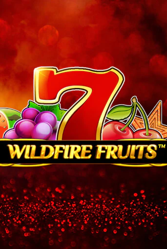 Играть в слот Wildfire Fruits бесплатно онлайн | Азино Три Топора