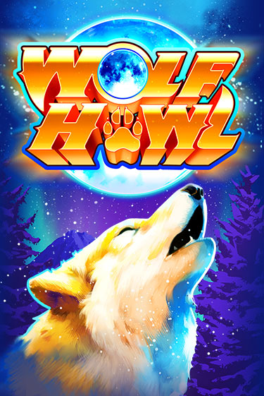 Играть в слот Wolf Howl бесплатно онлайн | Азино Три Топора