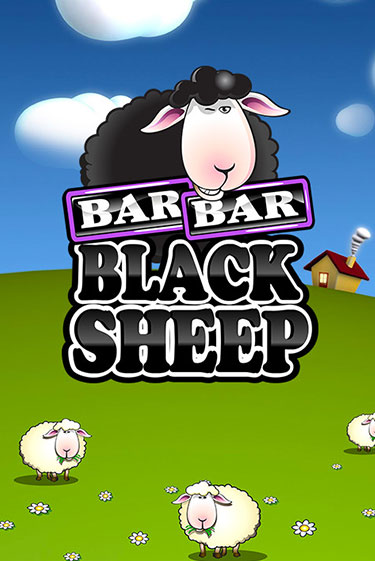 Играть в слот Bar Bar Black Sheep бесплатно онлайн | Азино Три Топора