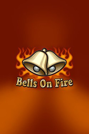 Играть в слот Bells on Fire бесплатно онлайн | Азино Три Топора