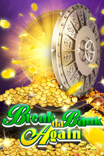 Играть в слот Break da Bank Again бесплатно онлайн | Азино Три Топора