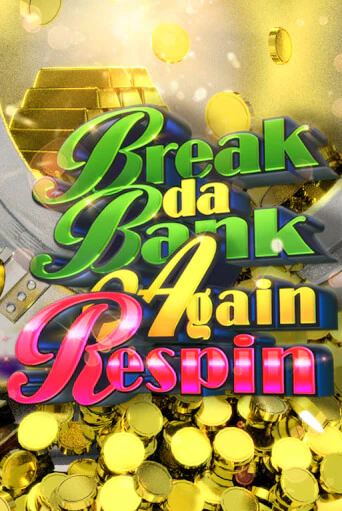 Играть в слот Break da Bank Again Respin бесплатно онлайн | Азино Три Топора