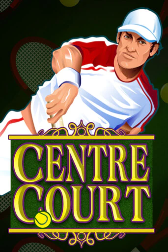 Играть в слот Centre Court бесплатно онлайн | Азино Три Топора