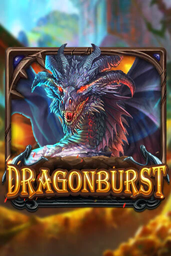 Играть в слот Dragonburst бесплатно онлайн | Азино Три Топора