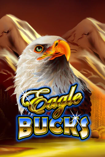Играть в слот Eagle Bucks бесплатно онлайн | Азино Три Топора