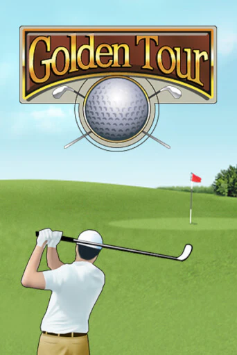 Играть в слот Golden Tour бесплатно онлайн | Азино Три Топора