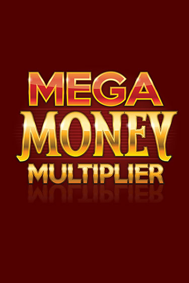 Играть в слот Mega Money Multiplier бесплатно онлайн | Азино Три Топора