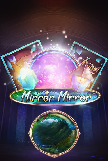 Играть в слот Fairytale Legends: Mirror Mirror бесплатно онлайн | Азино Три Топора