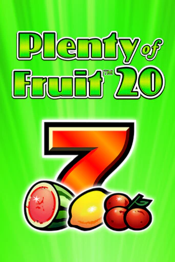 Играть в слот Plenty of Fruit 20 бесплатно онлайн | Азино Три Топора