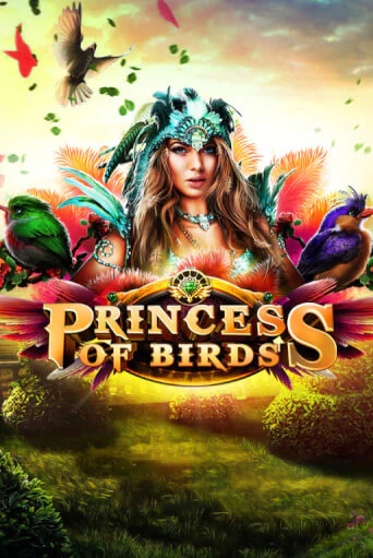 Играть в слот Princess of Birds бесплатно онлайн | Азино Три Топора