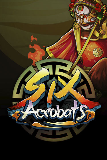 Играть в слот Six Acrobats бесплатно онлайн | Азино Три Топора