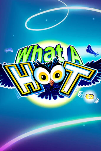 Играть в слот What A Hoot бесплатно онлайн | Азино Три Топора
