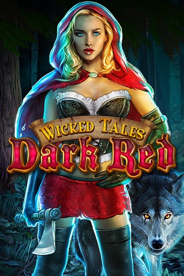 Играть в слот Wicked Tales: Dark Red бесплатно онлайн | Азино Три Топора